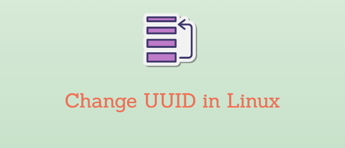 change uuid linux