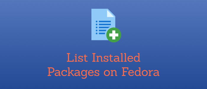 fedora list installed packages