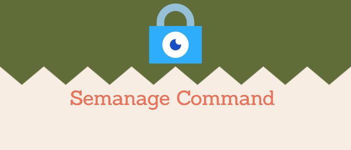 semanage command