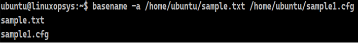 The output of 'basename -a /home/ubuntu/sample.txt /home/ubuntu/sample1.cfg' command is sample.txt and sample1.cfg