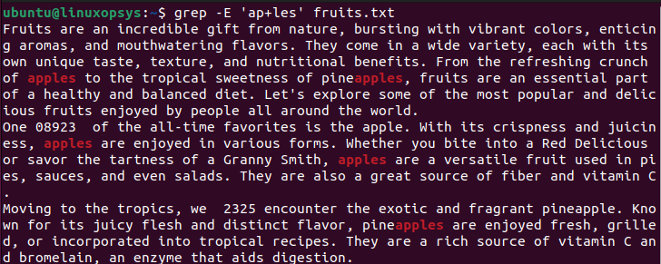 Command output of grep -E 'ap+les' fruits.txt searches for lines in fruits.txt that contain the pattern 'ap+les' and displays the matching lines